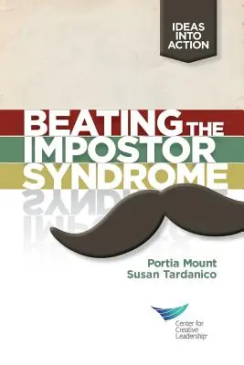 Porazit syndrom podvodníka - Beating the Impostor Syndrome