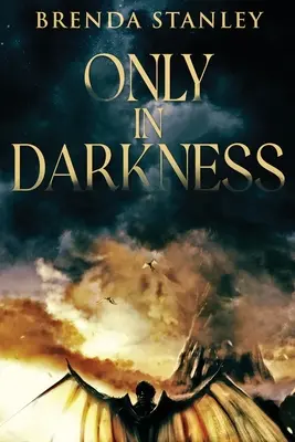 Pouze ve tmě - Only In Darkness