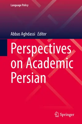 Perspektivy akademické perštiny - Perspectives on Academic Persian