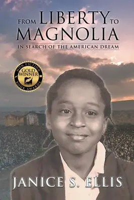 Od svobody k Magnolii: V hledání amerického snu - From Liberty to Magnolia: In Search of the American Dream