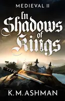 Středověk II - Ve stínu králů - Medieval II - In Shadows of Kings
