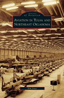 Letectví v Tulse a severovýchodní Oklahomě - Aviation in Tulsa and Northeast Oklahoma