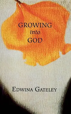Růst do Boha - Growing Into God