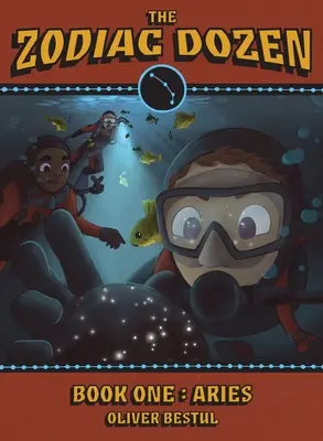 Beran: První kniha série Tucet zvěrokruhu - Aries: Book One in the Zodiac Dozen Series