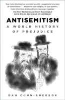 Antisemitismus - světové dějiny předsudků - Antisemitism - A World History of Prejudice