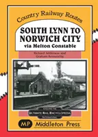 Z South Lynn do Norwich City - přes Melton Constable - South Lynn to Norwich City - Via Melton Constable