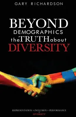 Za hranice demografie: Pravda o rozmanitosti - Beyond Demographics: the Truth about Diversity