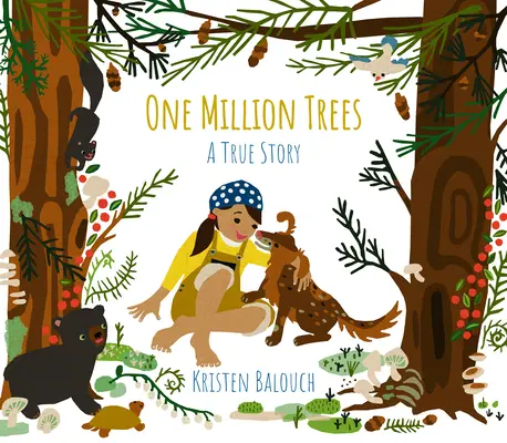 Milion stromů: Pravdivý příběh - One Million Trees: A True Story