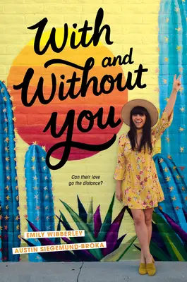 S tebou a bez tebe - With and Without You