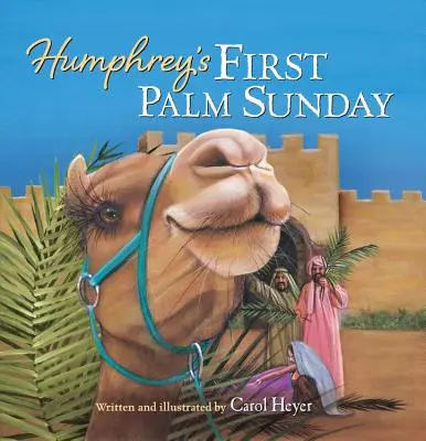 Humphreyho první Květná neděle - Humphrey's First Palm Sunday