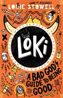 Loki: Zlý bůh je průvodce, jak být dobrý - Loki: A Bad God's Guide to Being Good