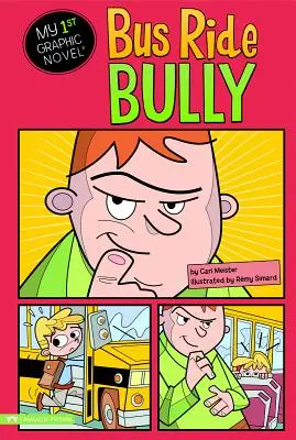 Šikana při jízdě autobusem - Bus Ride Bully