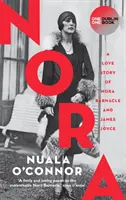 NORA - Milostný příběh Nory Barnacleové a Jamese Joyce - NORA - A Love Story of Nora Barnacle and James Joyce