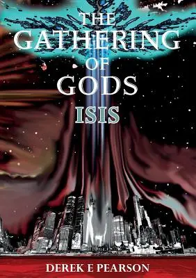 Shromáždění bohů: Isis - The Gathering of Gods: Isis
