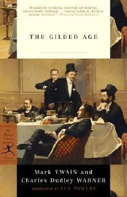Pozlacený věk - The Gilded Age