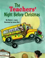 Noc učitelů před Vánocemi - The Teachers' Night Before Christmas