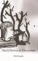 Alenčiny deriváty v Devonshiru - Alice's Derives in Devonshire