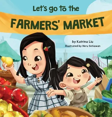 Pojďme na farmářský trh - Let's Go to the Farmers' Market