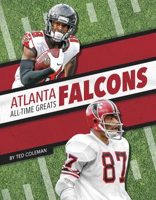 Atlanta Falcons - nejlepší hráči všech dob - Atlanta Falcons All-Time Greats