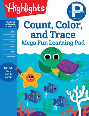 Předškolní počítání, vybarvování a obkreslování Mega zábavná učební podložka - Preschool Count, Color, and Trace Mega Fun Learning Pad