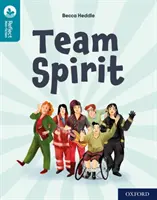 Oxford Reading Tree TreeTops Reflect: Oxford Reading Level 9: Týmový duch - Oxford Reading Tree TreeTops Reflect: Oxford Reading Level 9: Team Spirit