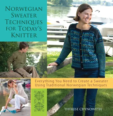 Norské techniky pletení svetrů pro dnešní pletařky - Norwegian Sweater Techniques for Today's Knitter