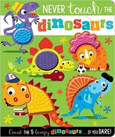 NIKDY SE NEDOTÝKEJTE DINOSAURŮ - NEVER TOUCH THE DINOSAURS