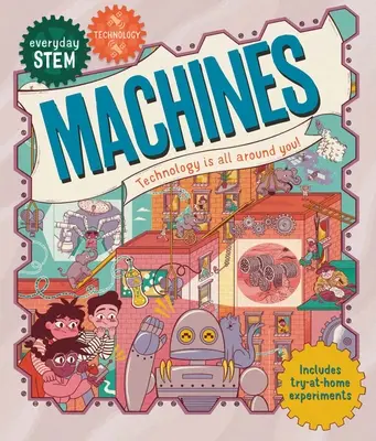 Technologie pro každý den - Stroje - Everyday Stem Technology--Machines