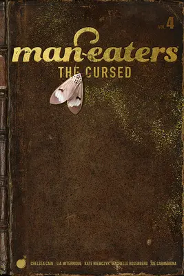 Lidojedi, svazek 4: Prokletí - Man-Eaters, Volume 4: The Cursed