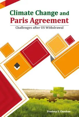 Změna klimatu a Pařížská dohoda: Výzvy po odstoupení USA od dohody - Climate Change and Paris Agreement: Challenges After Us Withdrawal