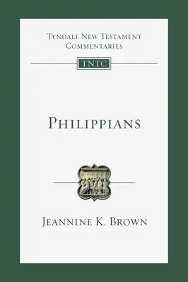 Filipínci: Jak se žije v moderní době a jak se žije v moderním světě: Úvod a komentář - Philippians: An Introduction and Commentary