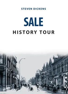Prohlídka historie Sale - Sale History Tour