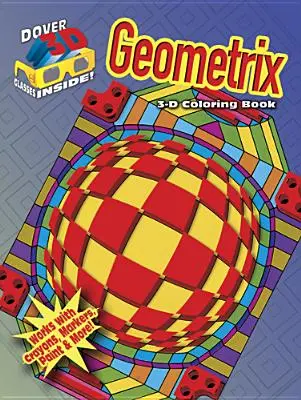 Trojrozměrné omalovánky - Geometrix - 3-D Coloring Book - Geometrix
