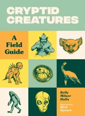Kryptické bytosti: Terénní průvodce - Cryptid Creatures: A Field Guide