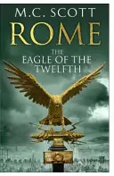 Řím: Orel z dvanáctého - - Rome: The Eagle Of The Twelfth -