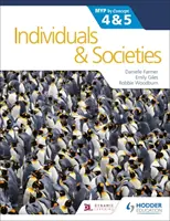 Jednotlivci a společnosti pro Ib Myp 4&5: Podle konceptu - Individuals and Societies for the Ib Myp 4&5: By Concept