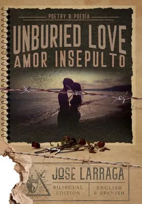 Nepohřbená láska - Unburied Love