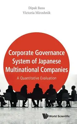 Systém řízení japonských nadnárodních společností: Kvantitativní hodnocení - Corporate Governance System of Japanese Multinational Companies: A Quantitative Evaluation