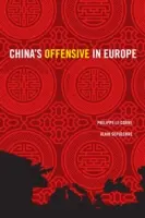 Čínská ofenzíva v Evropě - China's Offensive in Europe