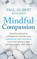 Rozumný soucit - Mindful Compassion
