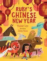 Rubínův čínský nový rok - Ruby's Chinese New Year