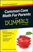 Common Core Math for Parents for Dummies s videi online - Common Core Math for Parents for Dummies with Videos Online