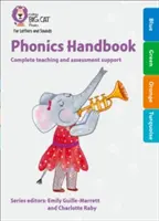 Collins Big Cat Phonics for Letters and Sounds - Phonics Handbook Yellow to Turquoise: Žlutá až tyrkysová: Kompletní podpora pro výuku písmen a hlásek - Collins Big Cat Phonics for Letters and Sounds - Phonics Handbook Yellow to Turquoise: Full Support for Teaching Letters and Sounds