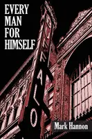 Každý sám za sebe - Every Man for Himself