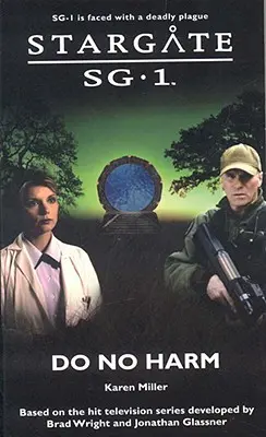 STARGATE SG-1 Neškodit - STARGATE SG-1 Do No Harm