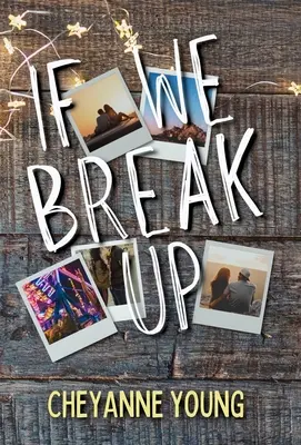 Pokud se rozejdeme - If We Break Up