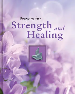 Modlitby za sílu a uzdravení - Prayers for Strength and Healing