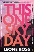 This One Sky Day (Tento jediný den na nebi) - zařazeno na seznam knih, které se budou ucházet o Ženskou cenu za rok 2022 - This One Sky Day - LONGLISTED FOR THE WOMEN'S PRIZE 2022