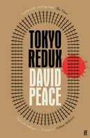Tokio Redux (Peace David (Autor)) - Tokyo Redux (Peace David (Author))