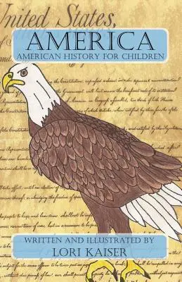 Amerika: Americká historie pro děti - America: American History for Children